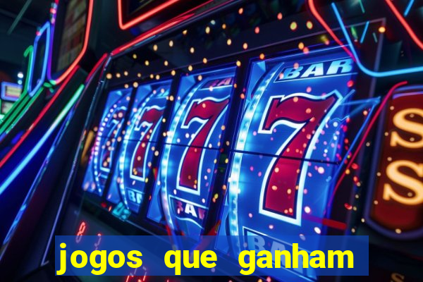 jogos que ganham dinheiro sem depositar nada